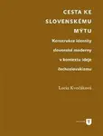Cesta ke slovenskému mýtu - Lucia Kvočáková