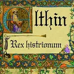Elthin – Rex histrionum