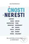 Čnosti a neresti (Ako uveriť Bohu, že nás miluje aj nedokonalých) - kniha z kategorie Duchovní život
