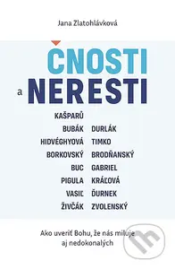 Čnosti a neresti (Ako uveriť Bohu, že nás miluje aj nedokonalých) - kniha z kategorie Duchovní život