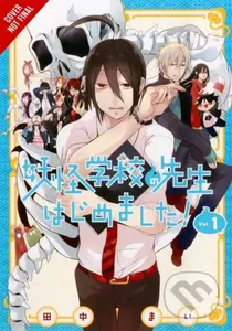 A Terrified Teacher at Ghoul School!, Vol. 1 - Amanda Haley, Mai Tanaka, Lys Blakeslee - kniha z kategorie Pro děti