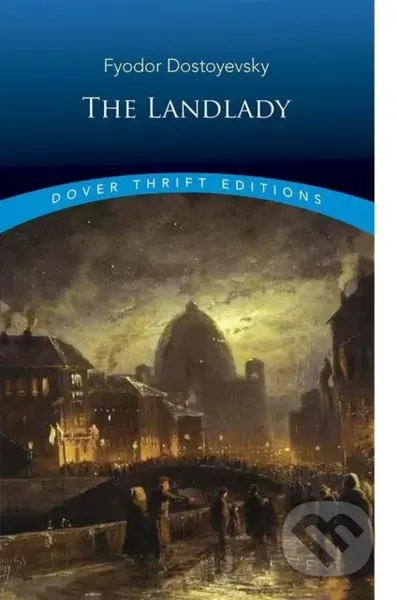 The Landlady - Fyodor Dostoyevsky - kniha z kategorie Společenská beletrie