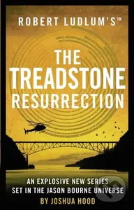 Robert Ludlum's™ the Treadstone Resurrection - Joshua Hood - kniha z kategorie Thrillery