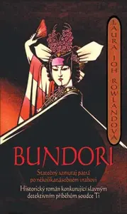 Bundori (poškozená) - Laura Joh Rowlandová