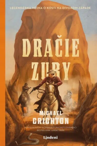 Dračie zuby - Michael Crichton