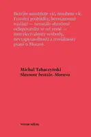Slavnost beztíže. Morava - Michal Tabaczyński