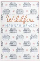 Wildfire: Deluxe Edition - Hannah Grace