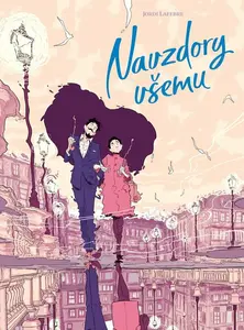 Navzdory všemu - Jordi Lafebre