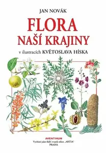 Flora naší krajiny - Jan Novák, Květoslav Hísek