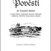 Pověsti ze Slezské brány - Jiřina Polášková, Jaromír Polášek
