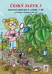 Český jazyk 3, 1. díl (dvoubarevný prac. sešit) (3-65)