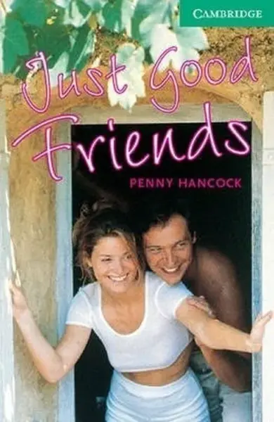 Just Good Friends - Penny Hancock