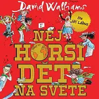 Jiří Lábus – Walliams: Nejhorší děti na světě