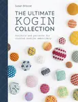 The Ultimate Kogin Collection - Briscoeová Susan
