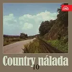 Různí interpreti – Country nálada 10