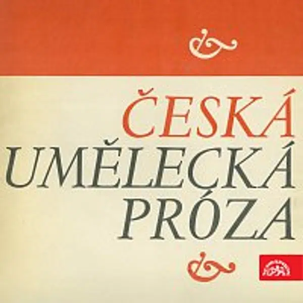Ludvík Aškenazy, Karel Čapek, Jan Drda – Česká umělecká próza