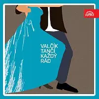 Různí interpreti – Valčík tančí každý rád