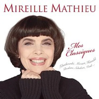 Mireille Mathieu – Mes classiques