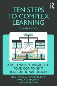 Ten Steps to Complex Learning - Van Merrienboer Jeroen J. G.