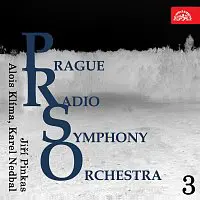Jiří Pinkas, Alois Klíma, Karel Nedbal – Symfonický orchestr pražského rozhlasu 3.