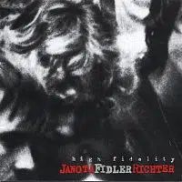 Oldřich Janota, Luboš Fidler, Pavel Richter – High Fidelity CD
