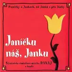Cimbálová muzika Danaj – Janíčku náš, Janku CD