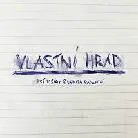 Psí Kšíry, Denisa Rajenová – Vlastní hrad