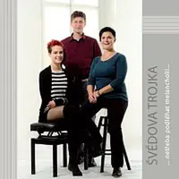 Švédova trojka – Netřeba podléhat melancholii