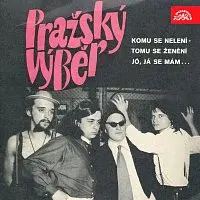 Pražský výběr – Komu se nelení - tomu se ženění / Já se mám, že je Olda přítel můj