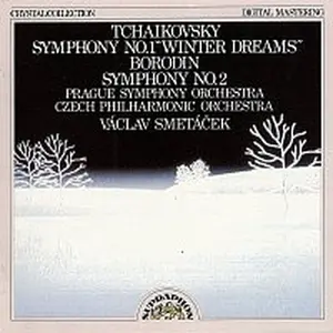 Symfonický orchestr hl.m. Prahy (FOK), Česká filharmonie, Václav Smetáček – Čajkovskij, Borodin: Symfonie č. 1 - Symfonie č. 2