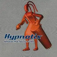 Hypnotix – Where The Spirit Lives