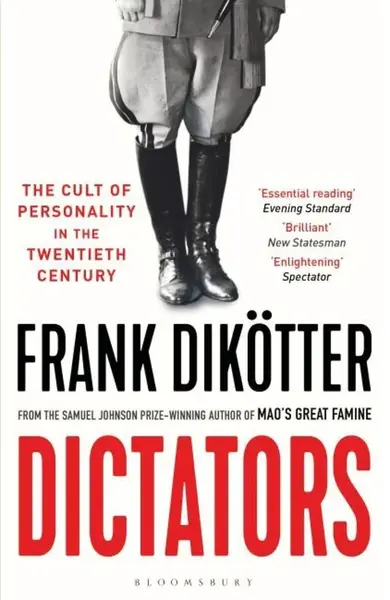 Dictators - Frank Dikotter