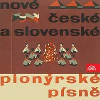 Různí interpreti – Pionýrské písně, vybral a sestavil Zdeněk Petr