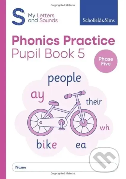 My Letters and Sounds Phonics Practice Pupil Book 5 - Carol Matchett, Schofield & Sims