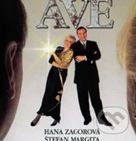 AVE - Hana Zagorová, Štefan Margita