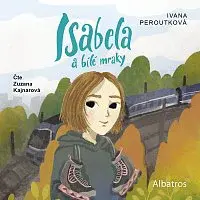 Ivana Peroutková – Isabela a bílé mraky CD-MP3