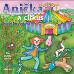 Ivana Peroutková – Anička a cirkus