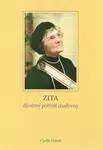 Zita - důvěrný portrét císařovny (Defekt) - Cyrille Debris