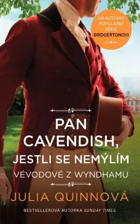 Pan Cavendish, jestli se nemýlím - Julia Quinnová
