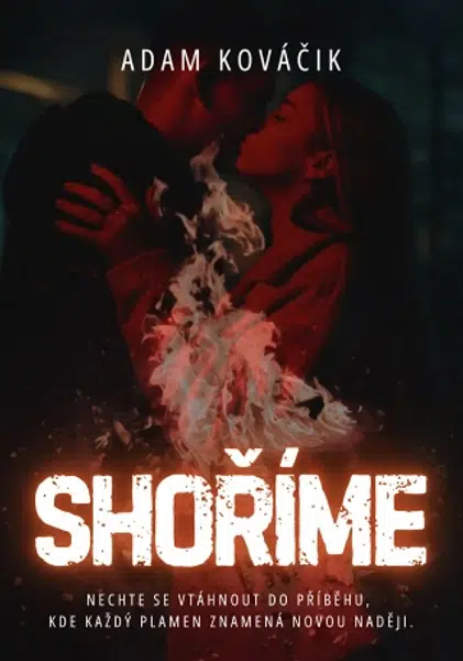 Shoříme - Adam Kováčik - e-kniha
