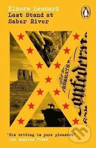 Last Stand at Saber River - Elmore Leonard