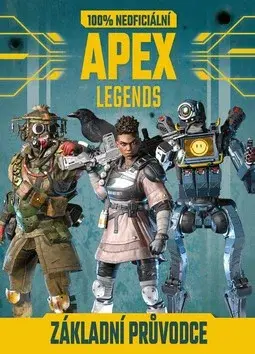 Apex Legends - 100% neoficiální základní průvodce (Defekt)