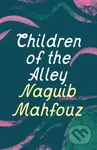 Children of the Alley - Mahfouz Naguib - kniha z kategorie Společenská beletrie