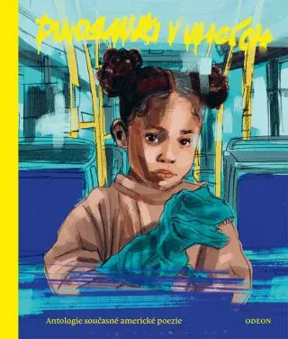 Dinosauři v ulicích - Antologie současné americké poezie - e-kniha