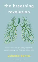 The Breathing Revolution - Yolanda Barker