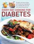 Every Day Cooking for Diabetes - Bridget Jones