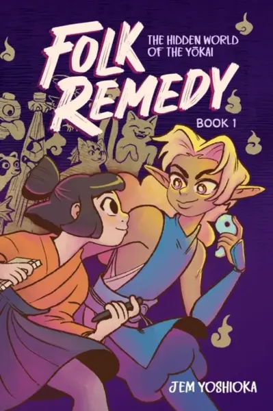 Folk Remedy: Book 1 - Jem Yoshioka