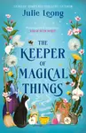 The Keeper of Magical Things - Julie Leongová