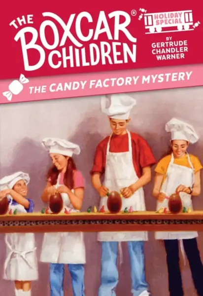 The Candy Factory Mystery - Gertrude Chandler Warner