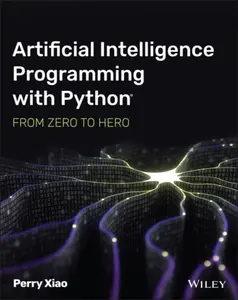 Artificial Intelligence Programming with Python - Perry  Xiao